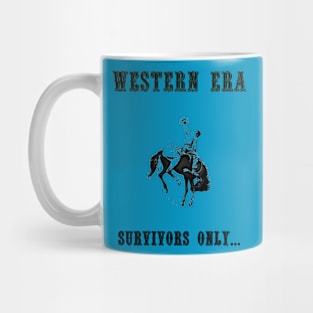 Western Slogan - Survivors Only Mug
